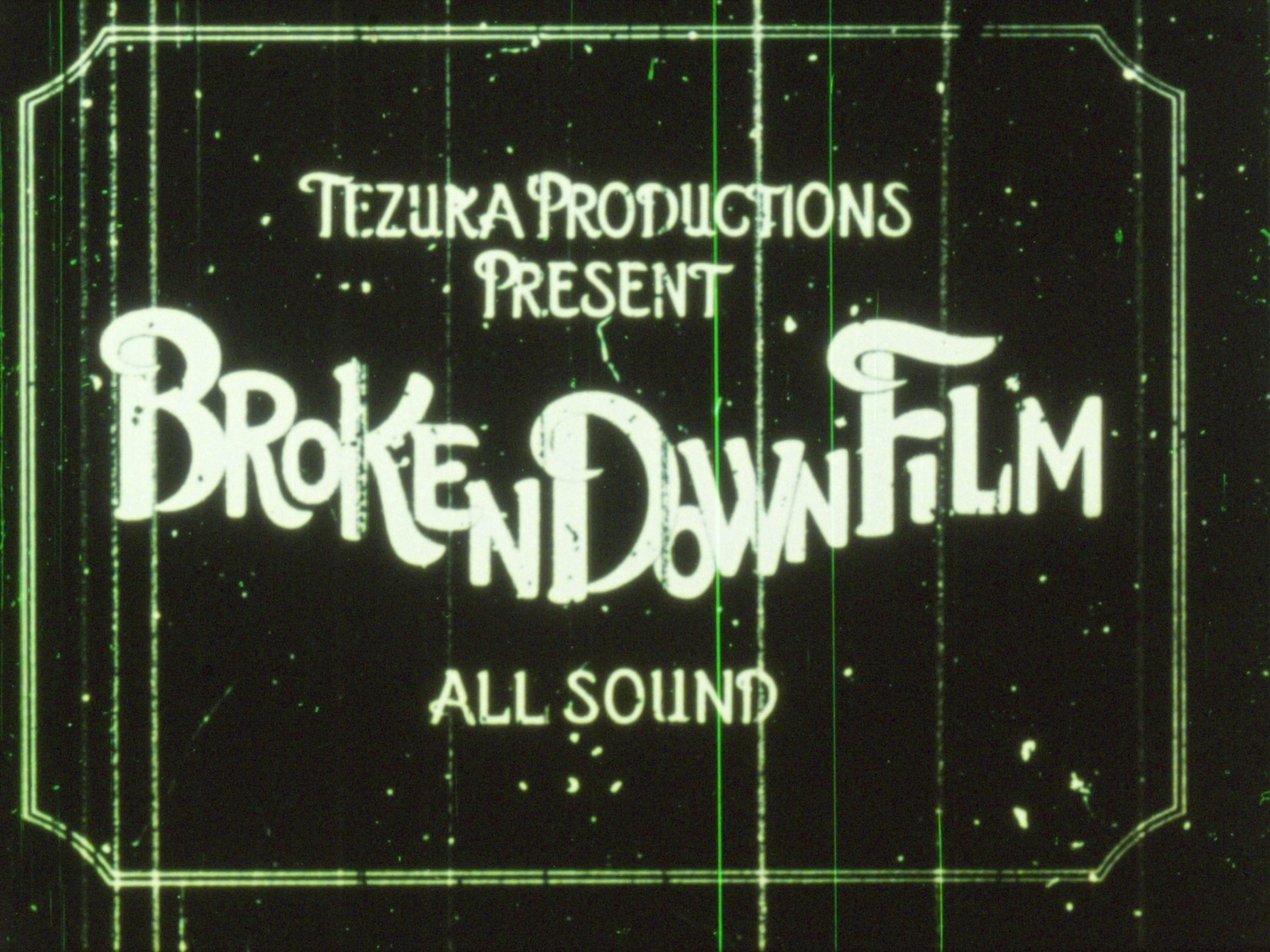 WEB - BROKEN DOWN FILM title.png