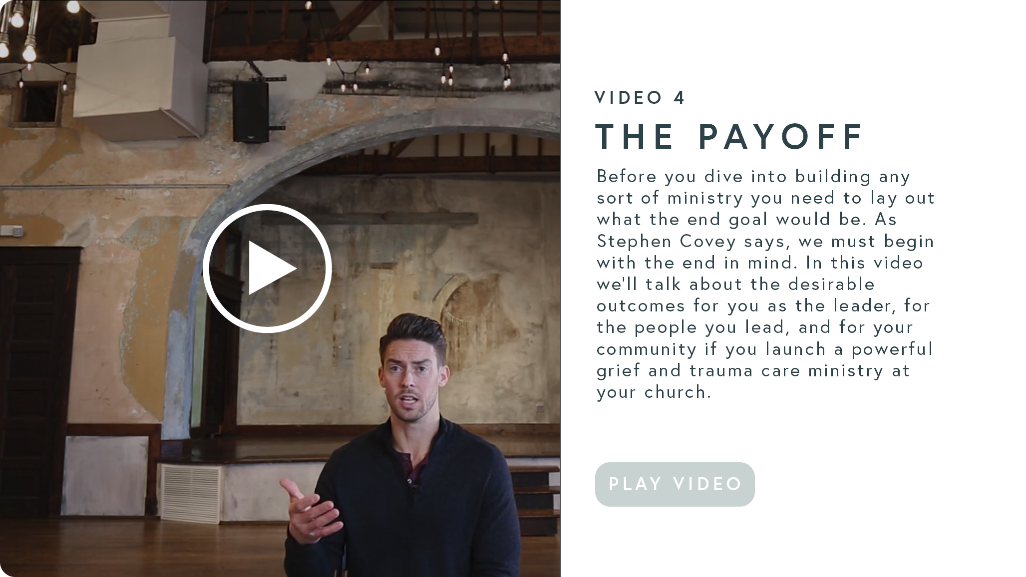 VIDEO FOUR - The Payoff