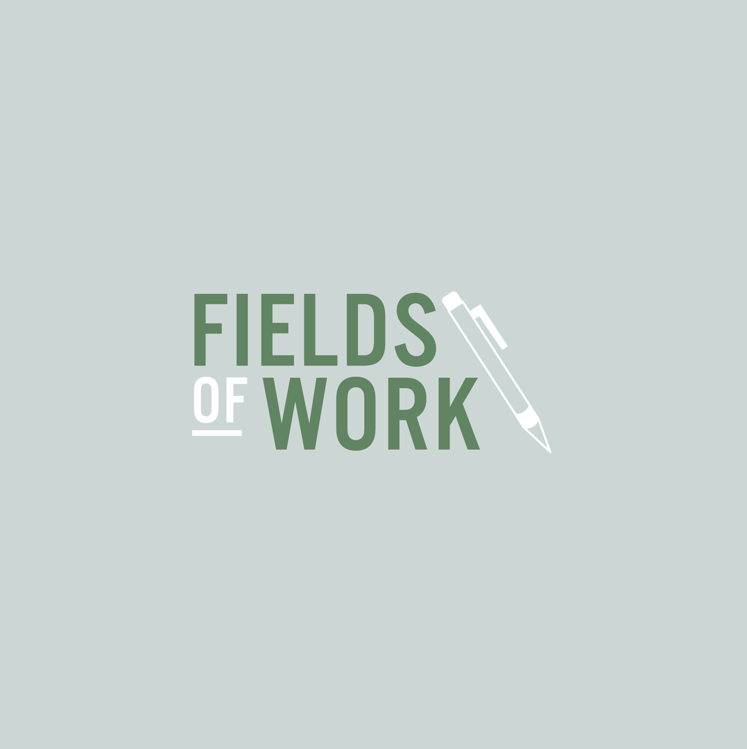 Fields of Work