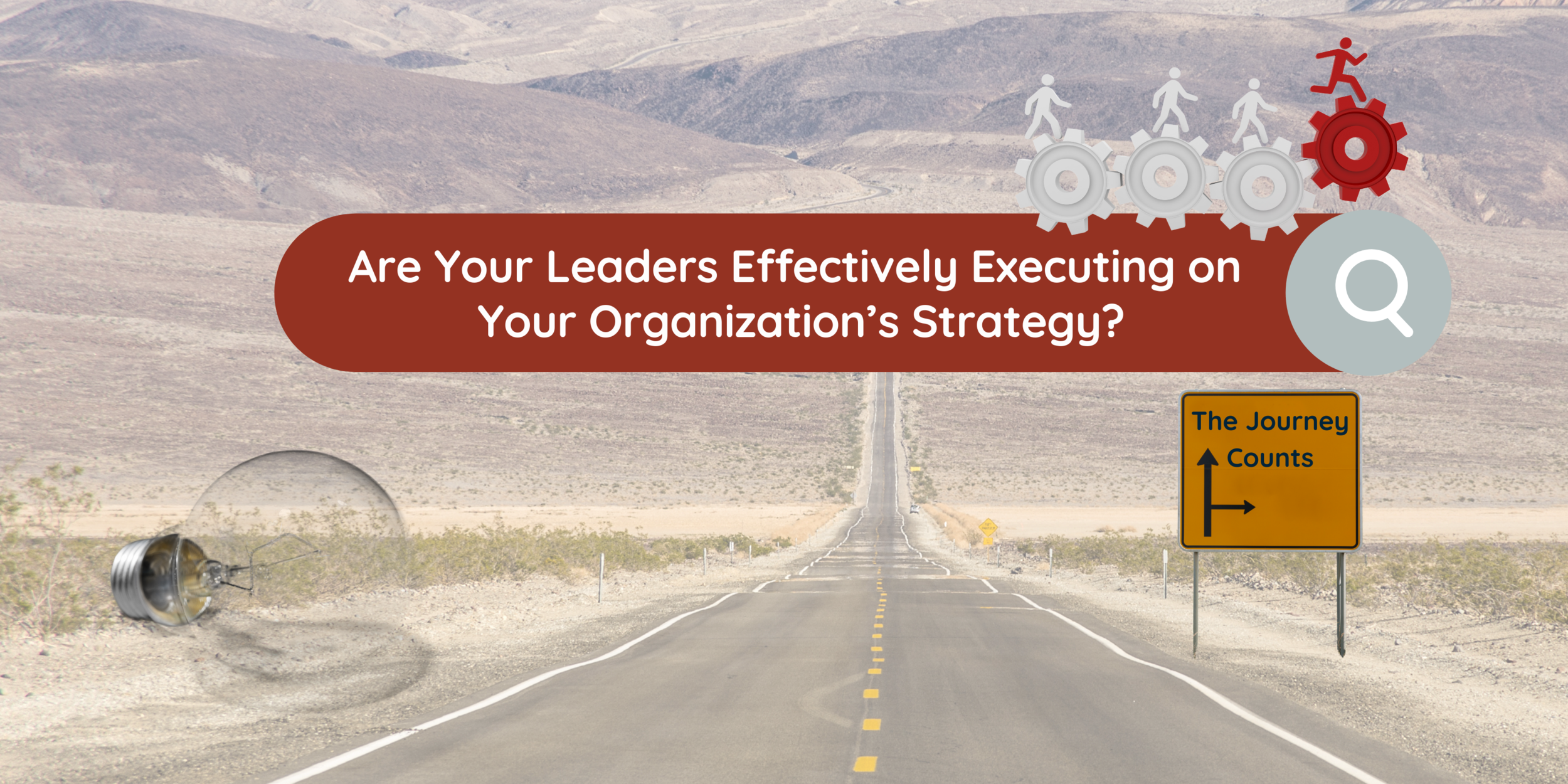 Leaders Executing on Organization’s Strategy