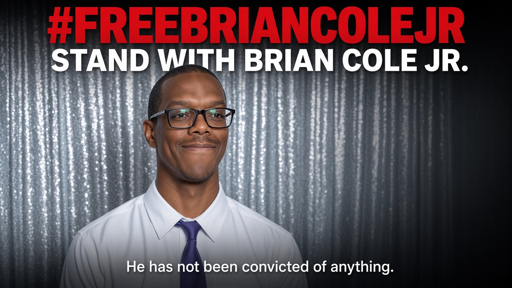 Stand With Brian Cole Jr.