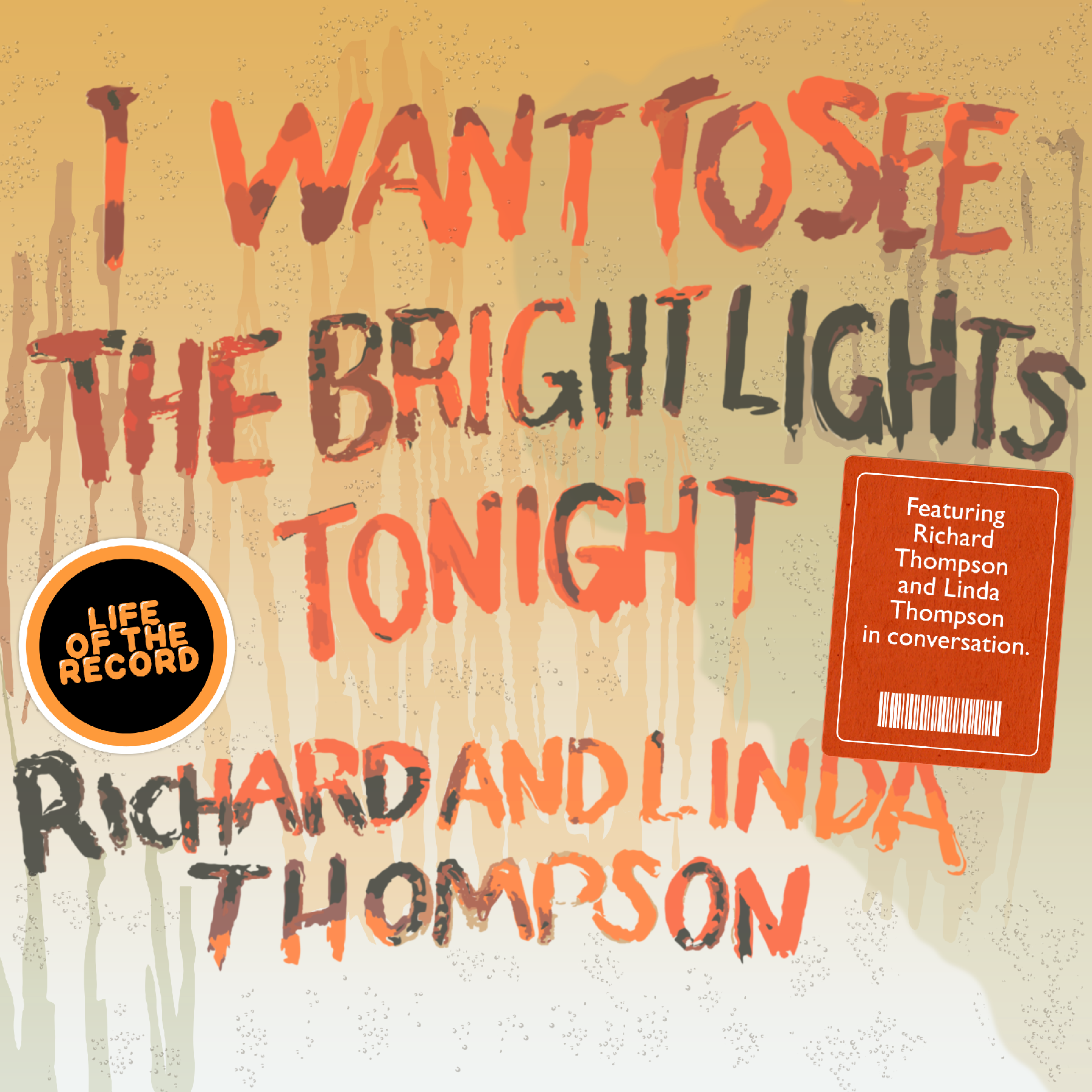 The Making of I WANT TO SEE THE BRIGHT LIGHTS TONIGHT - feat