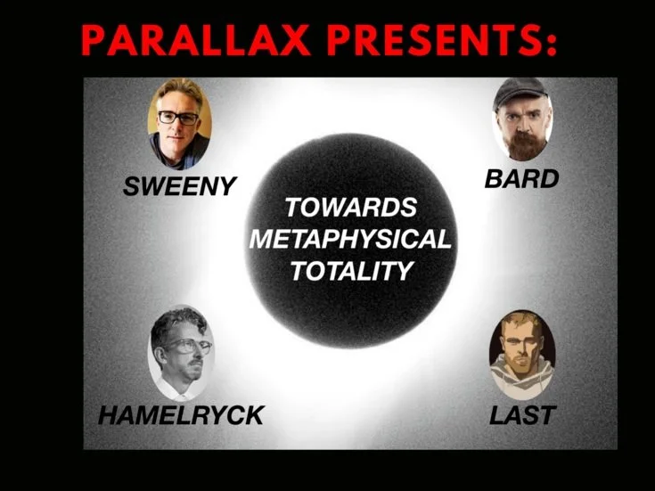 Academy Roundtable:  Towards a Metaphysical Totality