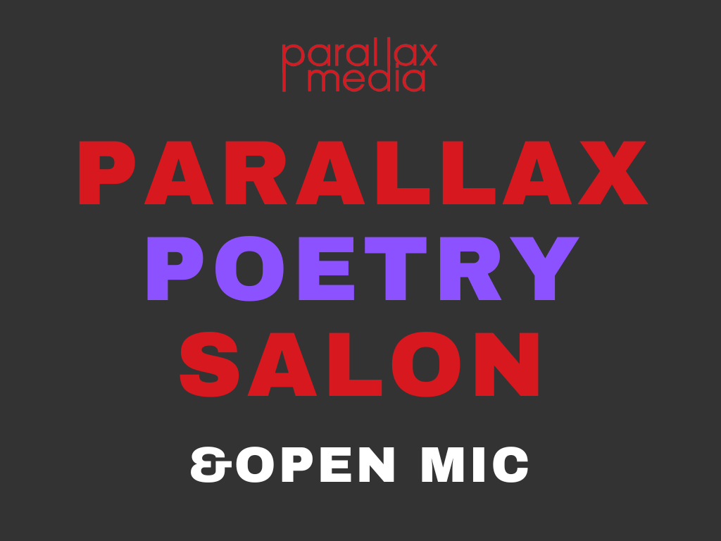 Parallax Poetry Salon #17 - Ryan O'Connell and Suchismita Ghoshal