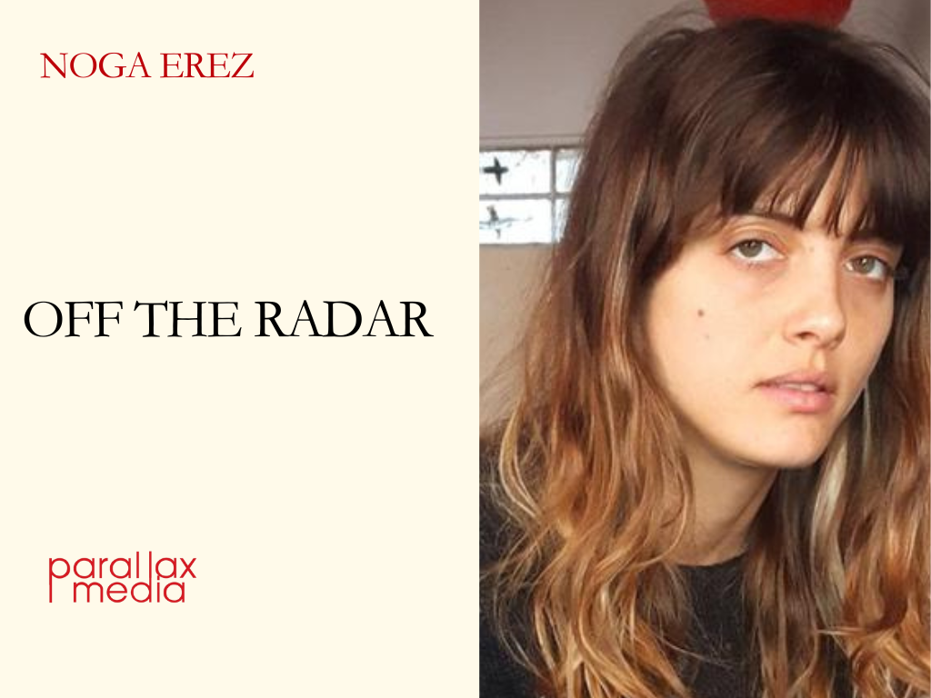 Off the Radar - with Noga Erez