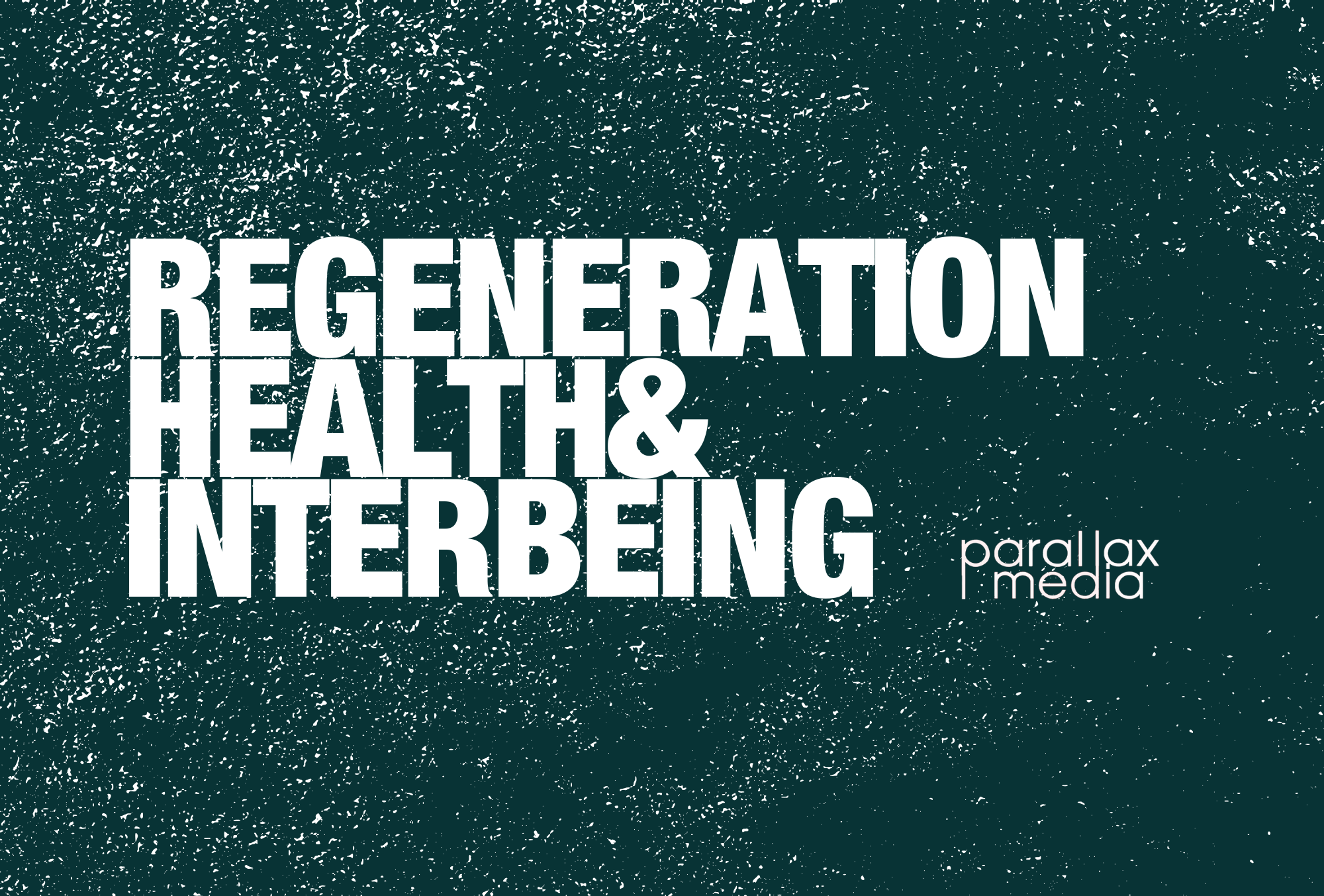 Regeneration, Health &amp; Interbeing — with Jamie Harvie