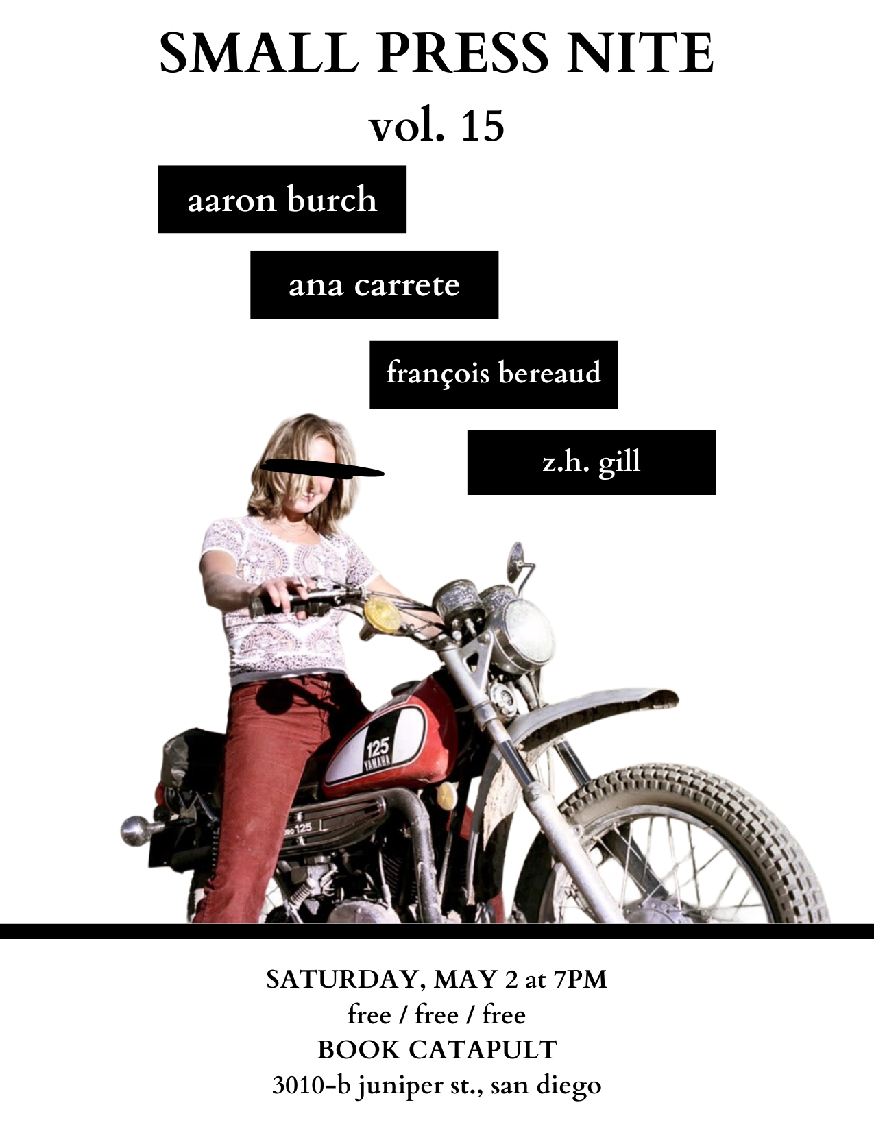 Flyer for SMALL PRESS NITE volume 15, a literary reading in San Diego on May 2, 2026 featuring Aaron Burch and other writers