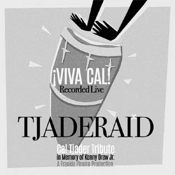 TjaderAid-Cal-Tjader-Tribute-%C2%A1Viva-Cal.jpg