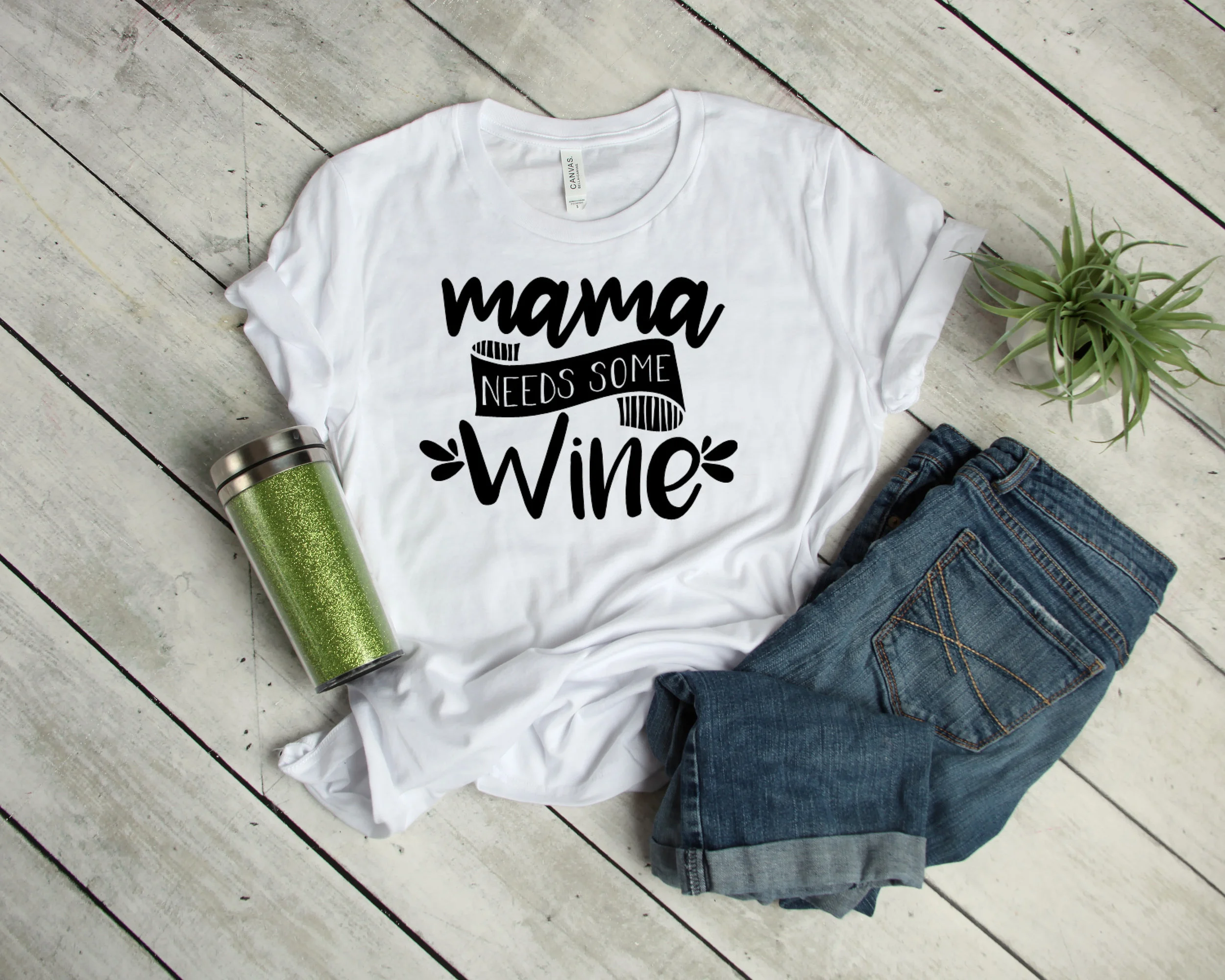 Mama Needs Some Wine