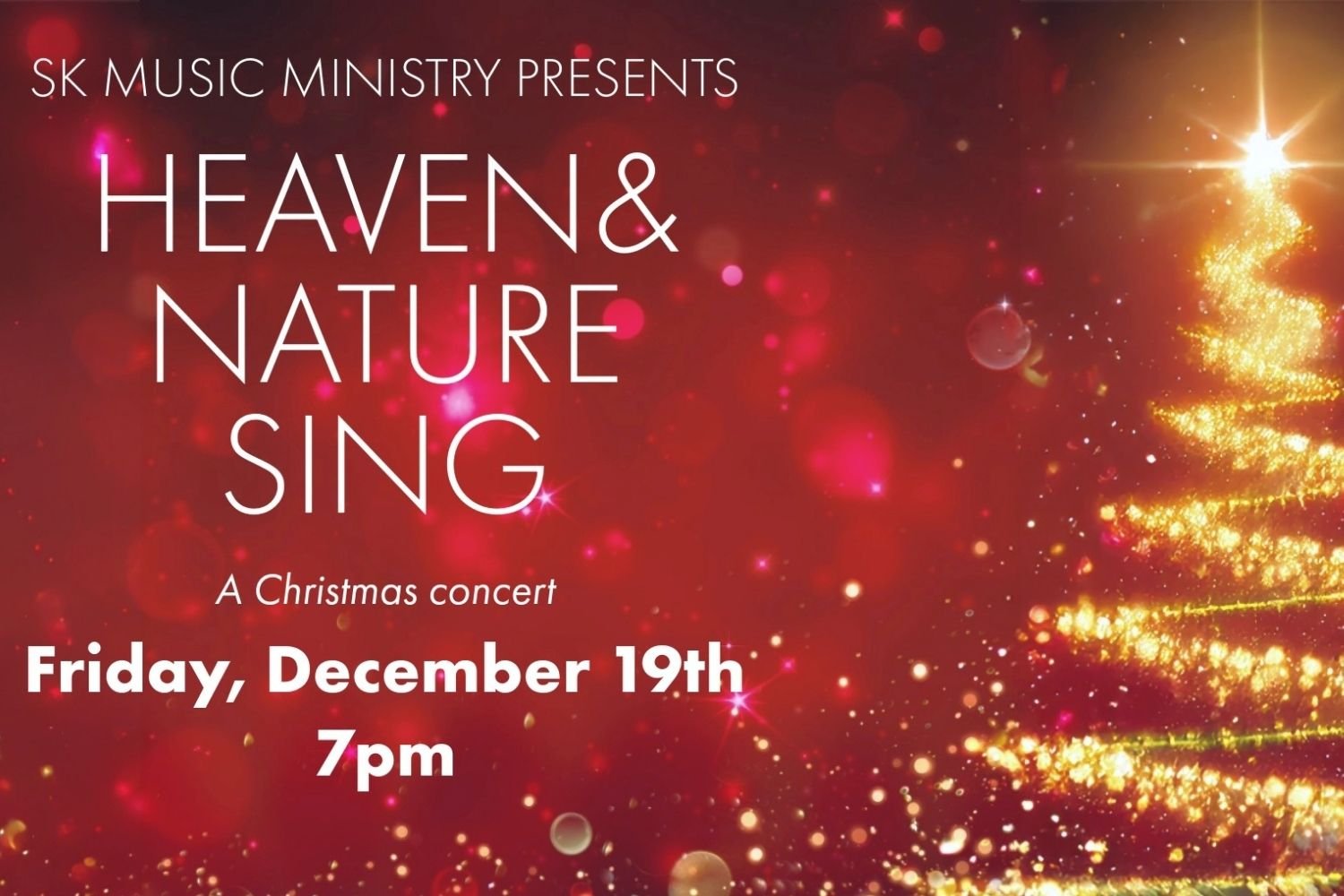 Heaven &amp; Nature Sing - A Christmas Concert