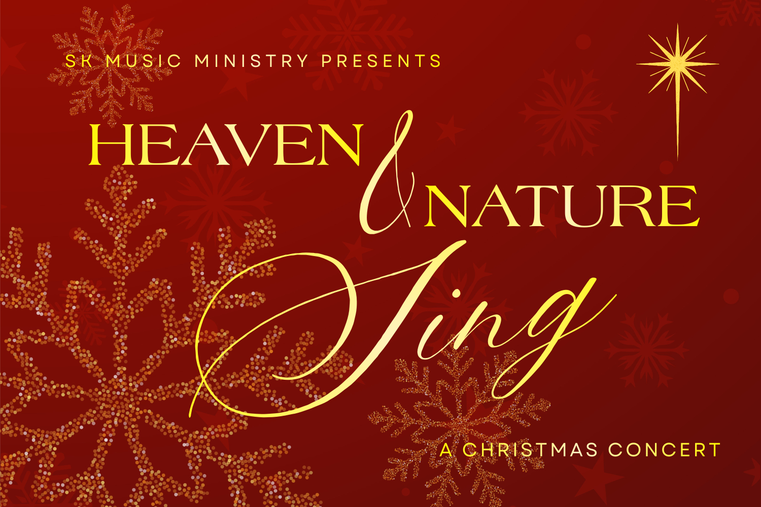 Heaven &amp; Nature Sing - A Christmas Concert