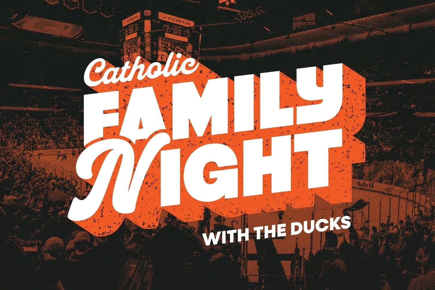 Catholic Family Night with The Ducks