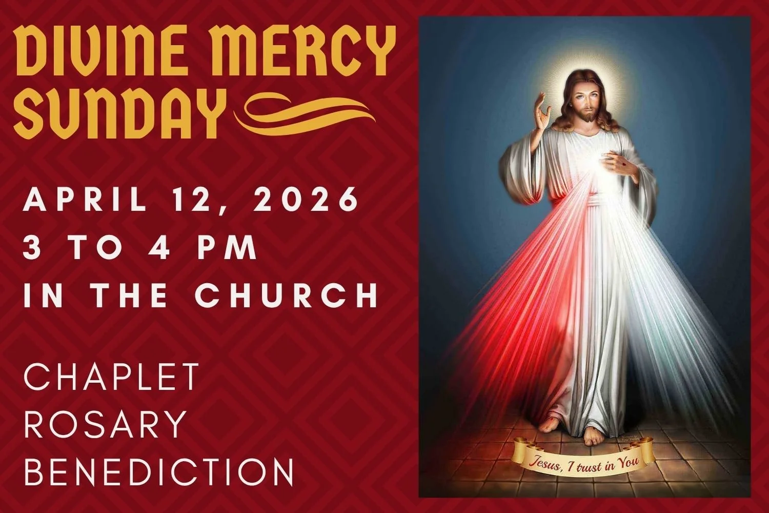 Divine Mercy Sunday - April 12