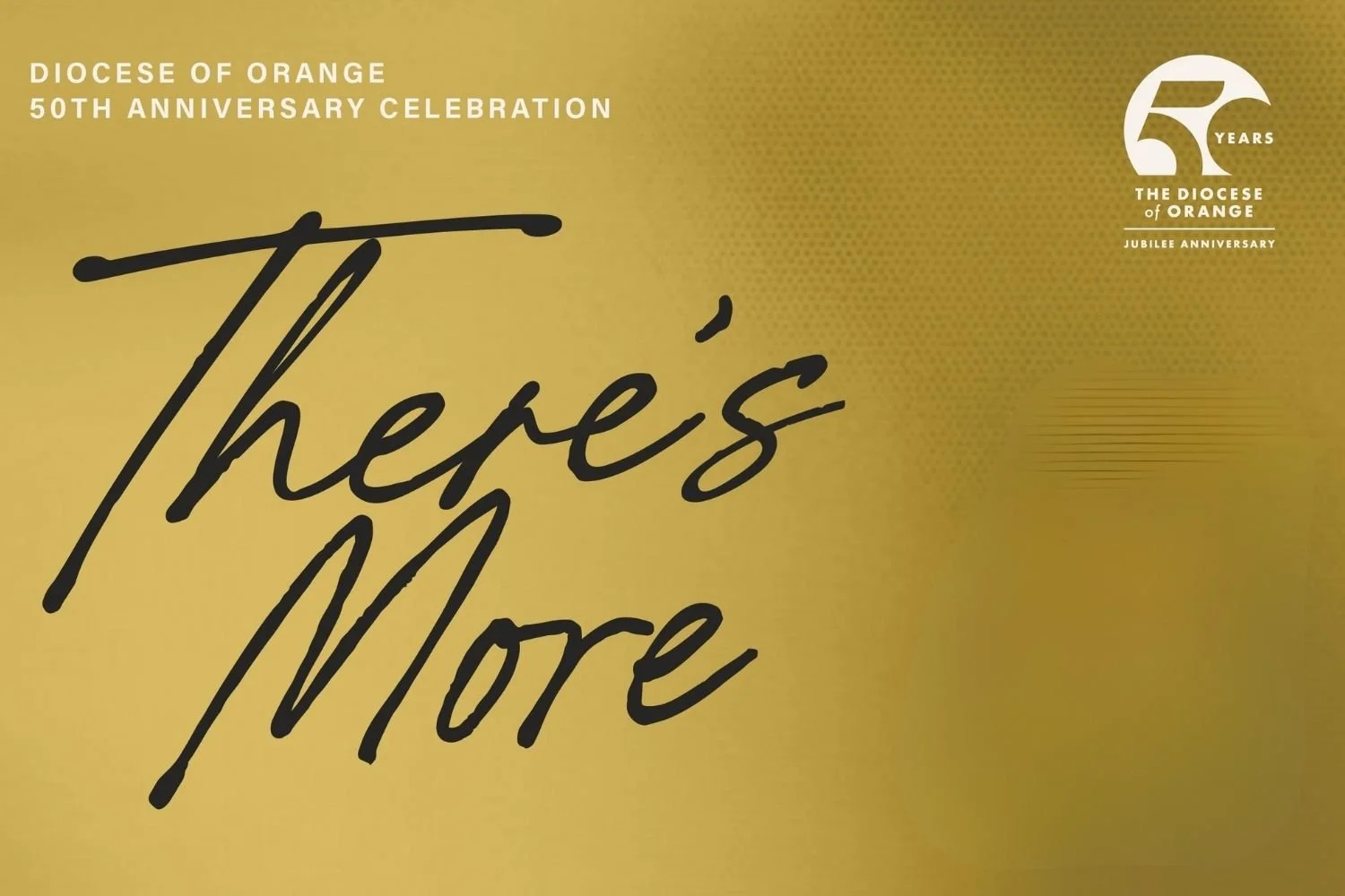 50th Anniversary of the Diocese of Orange