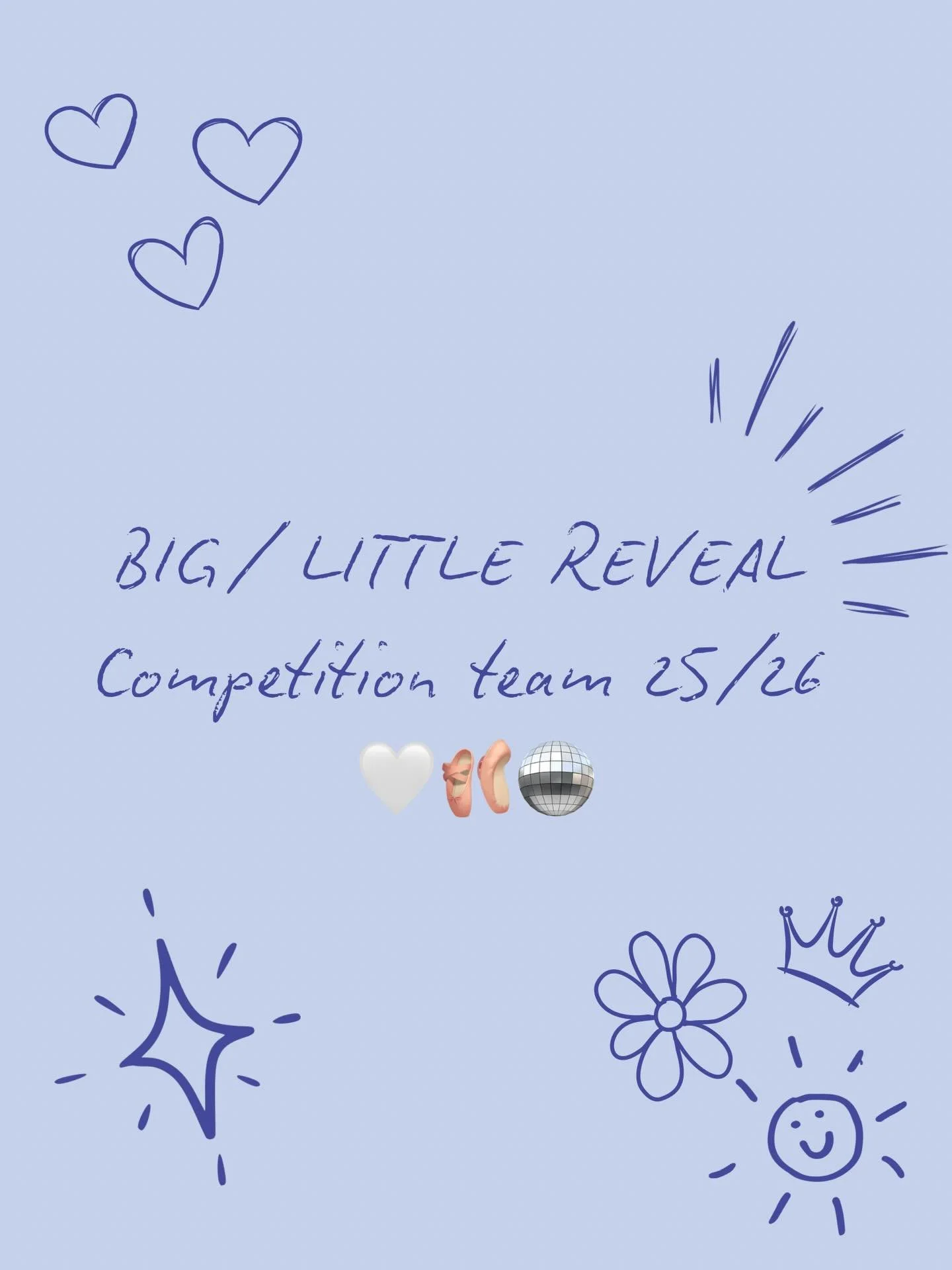 BIG/ LITTLE REVEAL 
Competition team 25/26 👯&zwj;♀️