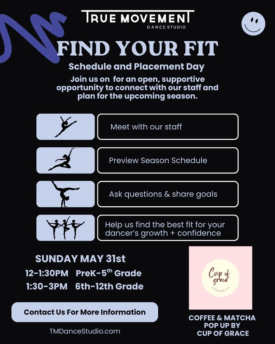 FIND YOUR FIT 🤍
Schedule + Placement Day
Sunday, May 31st

Meet with our staff about:
&bull; Class placement + level recommendations
&bull; Upcoming season schedule
&bull; Goals for your dancer
&bull; Finding the best fit for growth + confidence

Ti