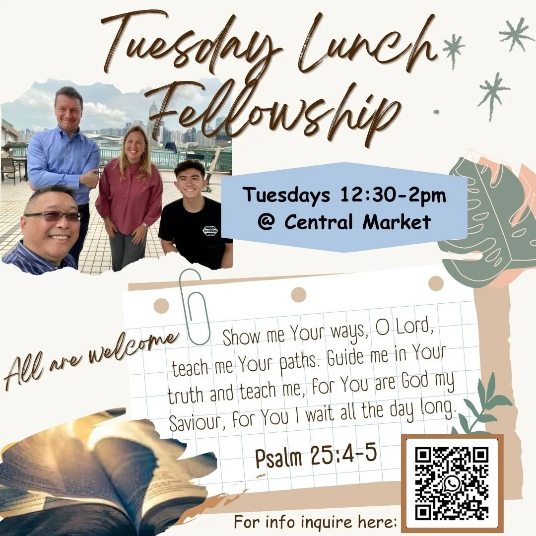 UPCOMING: Tuesday Lunch Fellowship
Tuesdays 12:30-2pm @ Hong Kong, Central Market G/F Tables
Join us for a time of food, fellowship, and faith sharing as we reflect on the upcoming Sunday's Gospel. All are welcome. See you there!
Central Market,