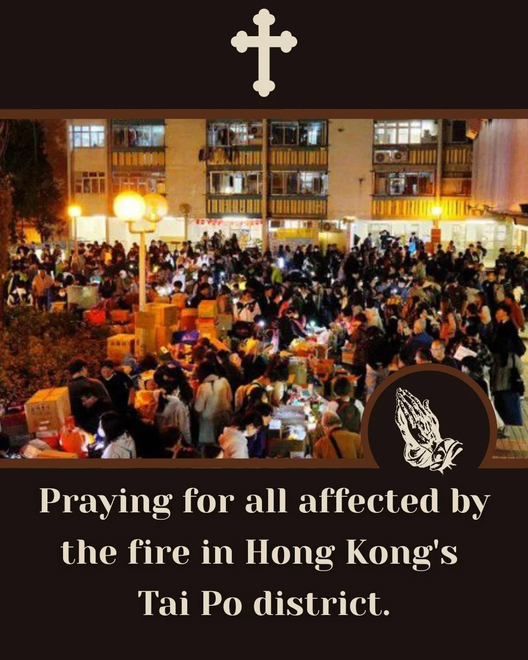 Praying for all affected by the fire in Hong Kong's Tai Po district 🙏