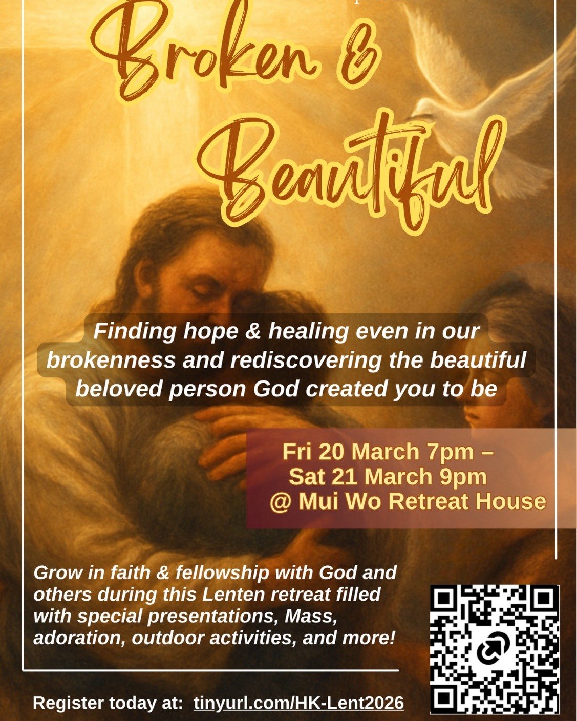 *Calling All Young Adults!*
"Broken &amp; Beautiful"
Young Adult Lenten Retreat

Come join us Friday 20 March 7pm - Saturday 21 March 9pm in beautiful Mui Wo with other young adult Catholic Christians (18-39) for a Lenten retreat filled wit