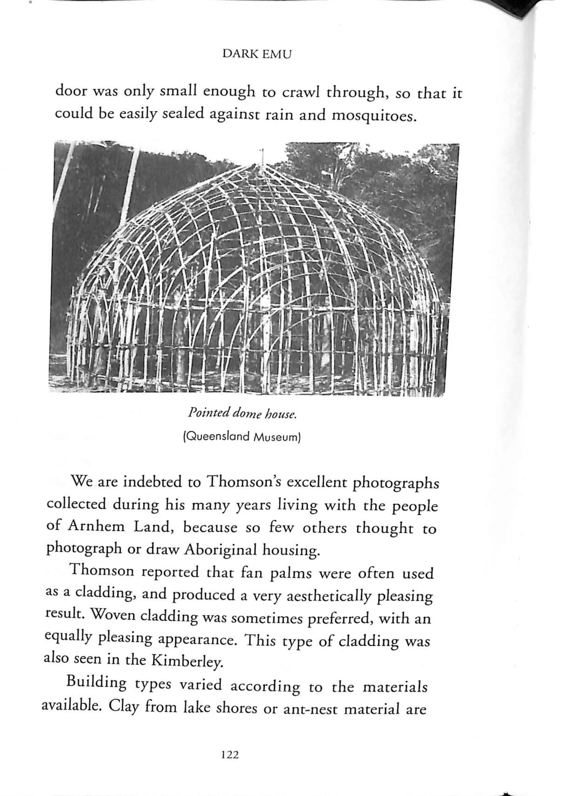 Figure 1 : Supposedly an example of an “Australian Aboriginal Pointed Dome House” in Dark Emu