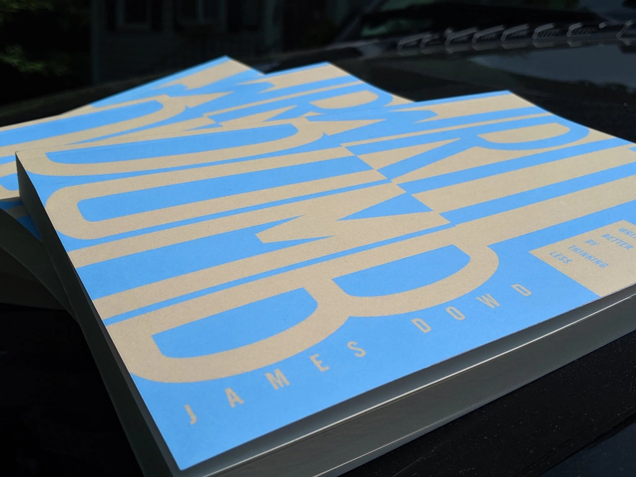 On Writing Dumb: Why I Wrote a Book So Dumb