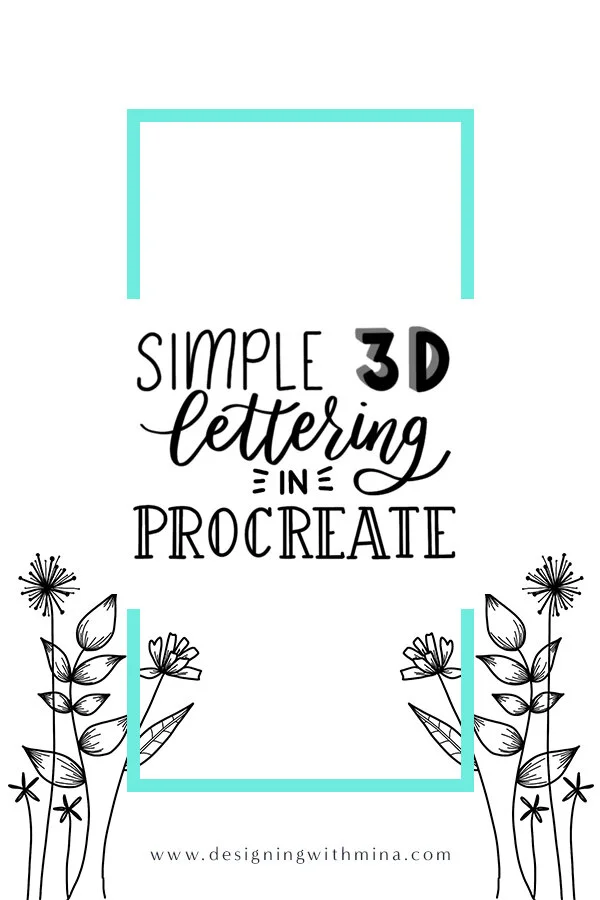 How to create a simple 3D lettering in Procreate — Design With Mina