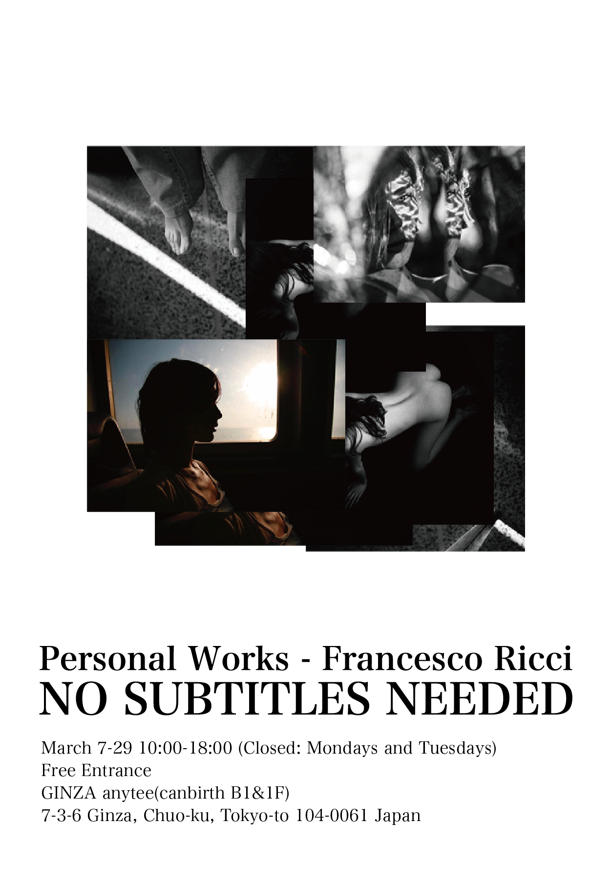NO SUBTITLES NEEDED Personal Works – Francesco Ricci in GINZAanytee