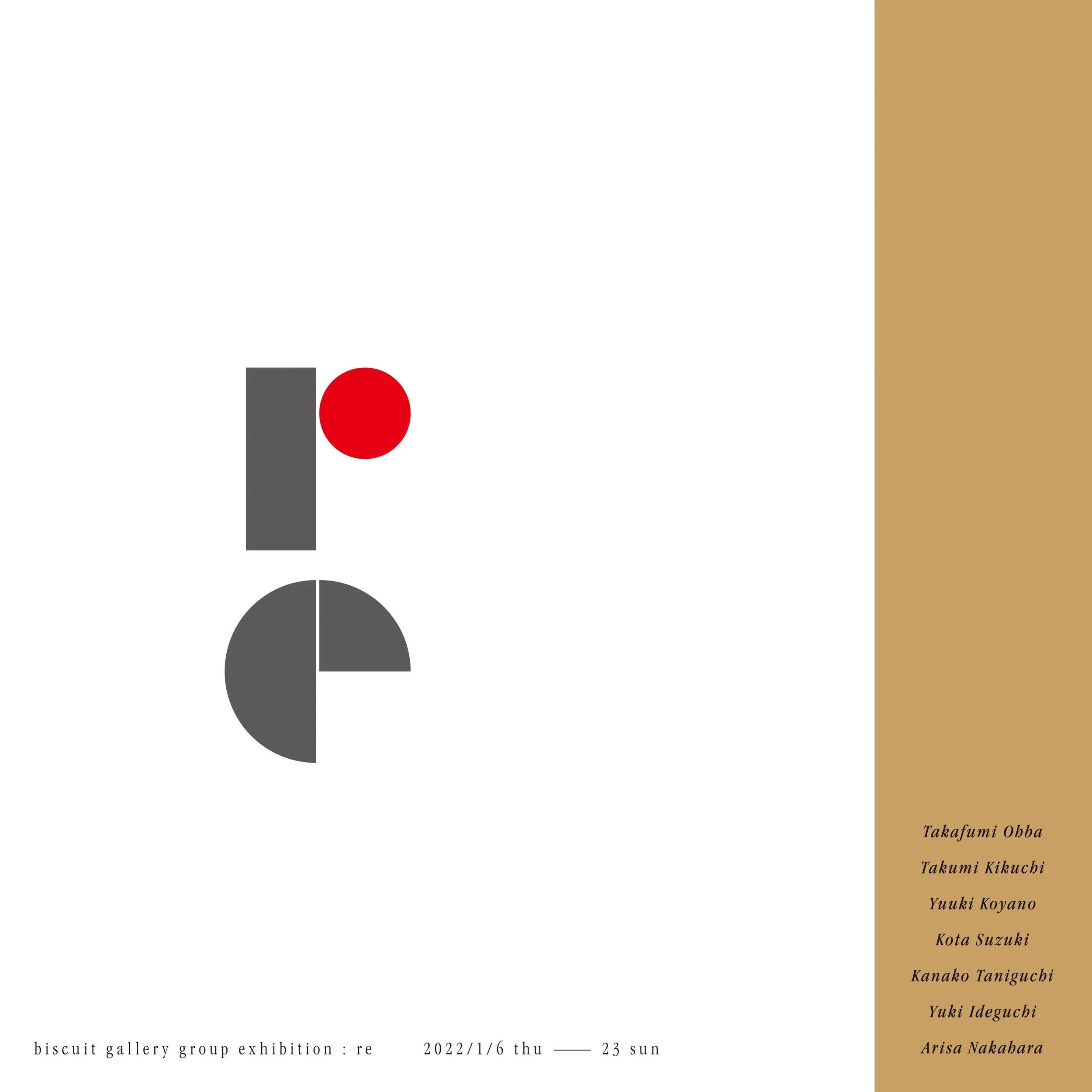 biscuit galleryにて7名のアーティストによるグループ展「re」を開催！