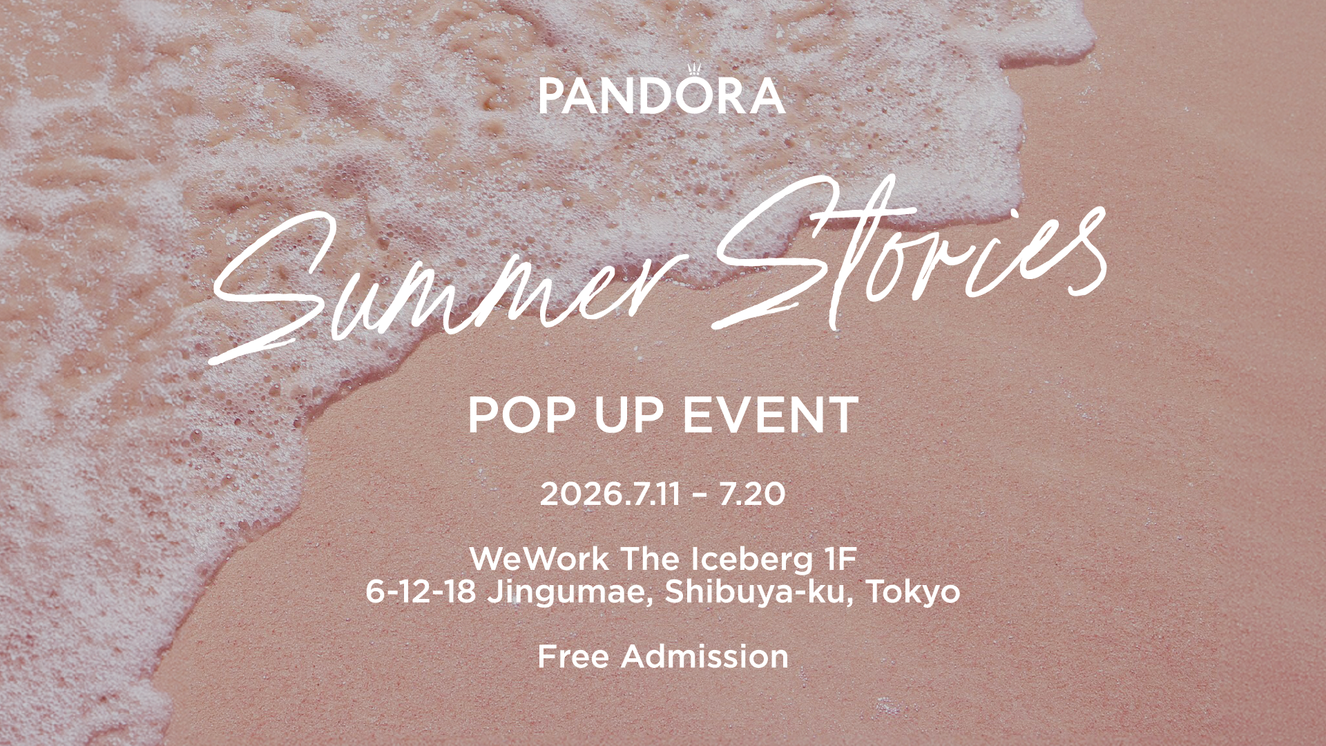 【PANDORA】が原宿で7/11より期間限定ポップアップ「Summer Stories by PANDORA」を開催——ジェラート・プリントシール・ジュエリー体験が集結