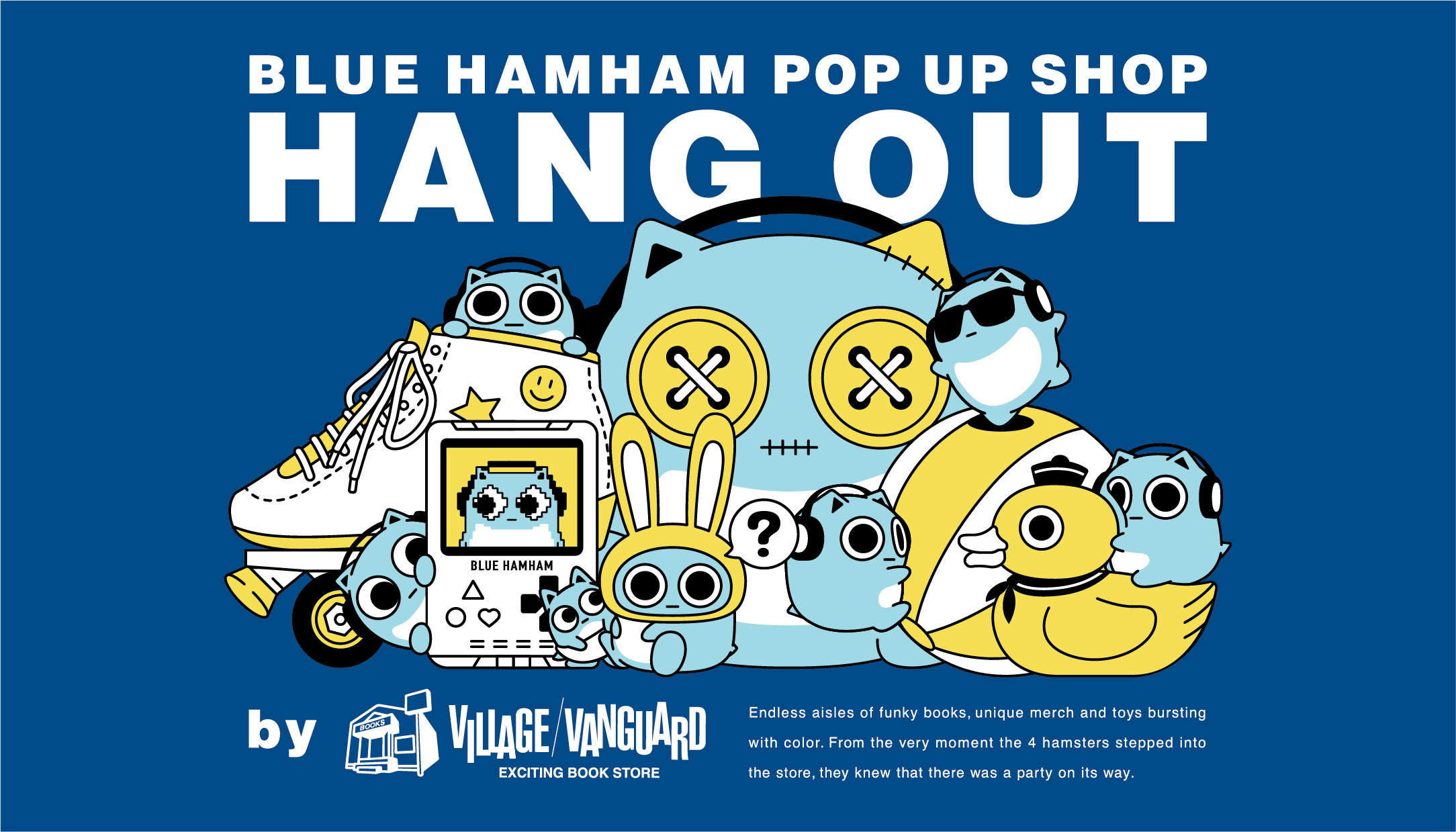 BLUE HAMHAM POP UP SHOP」SNSで話題のキャラクター「ブルーハムハム