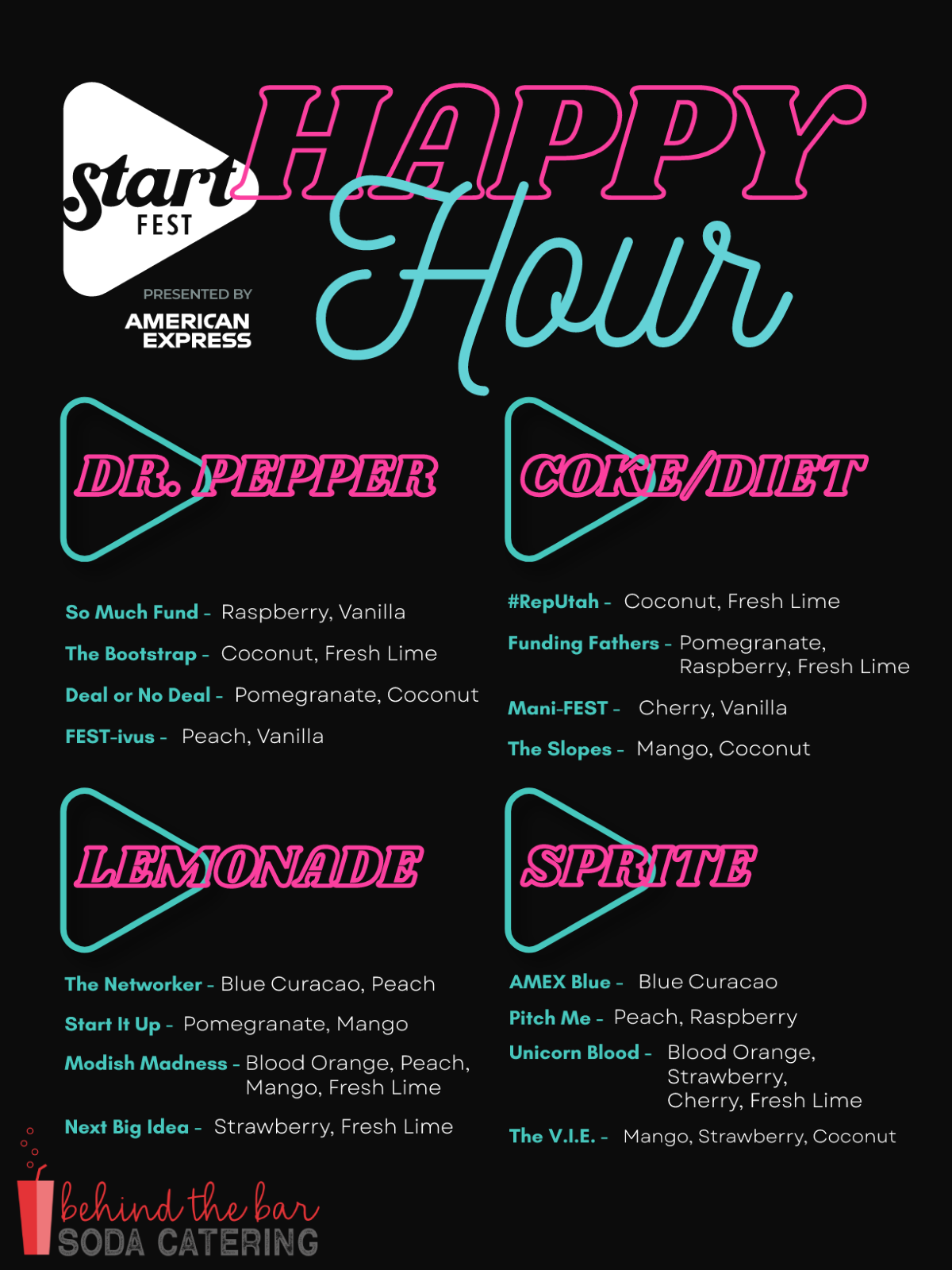 A neon, high-energy menu designed for a startup festival! We love working with corporate clients to create clever, industry-specific drink names like "Funding Fathers" and "The Bootstrap."
