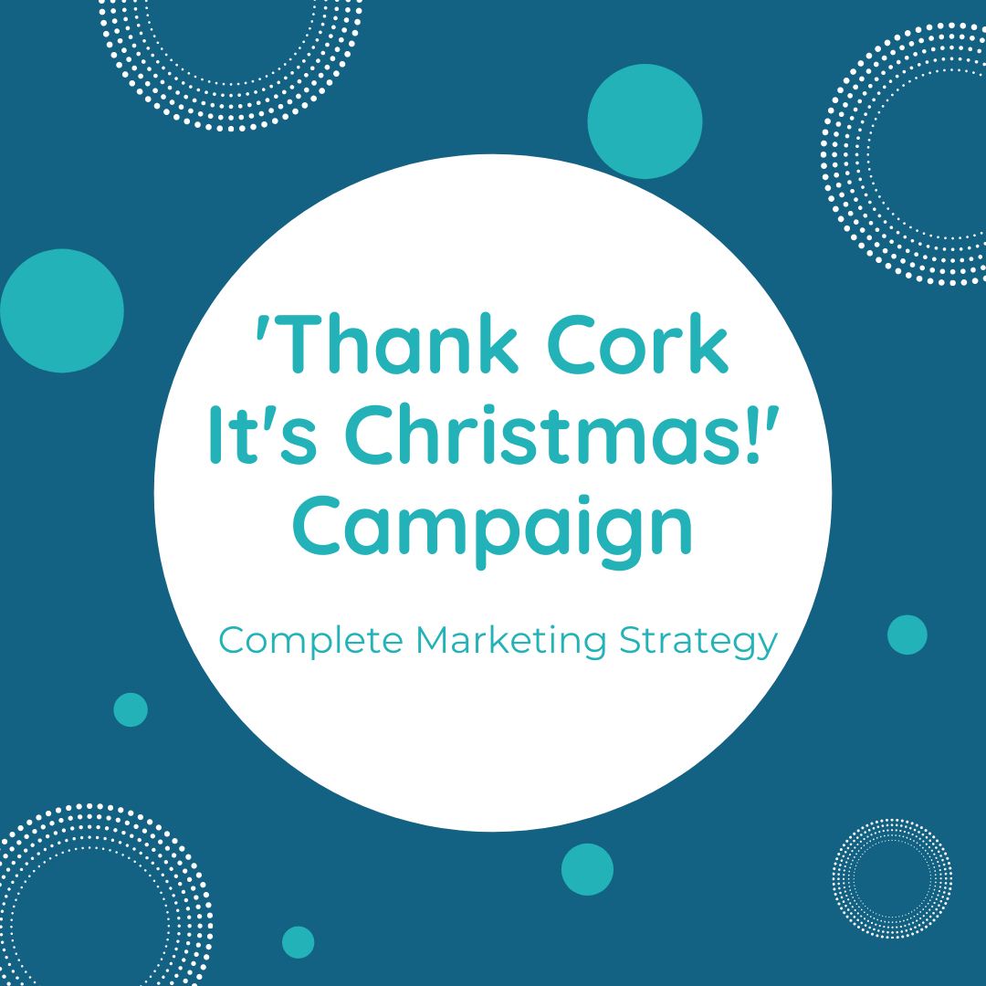 Cork City Shopping:' Thank Cork It’s Christmas!' Campaign