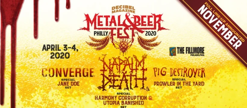 Converge, Napalm Death to perform at Decibel Magazine's Metal &amp; Beer Festival: Philadelphia 2020