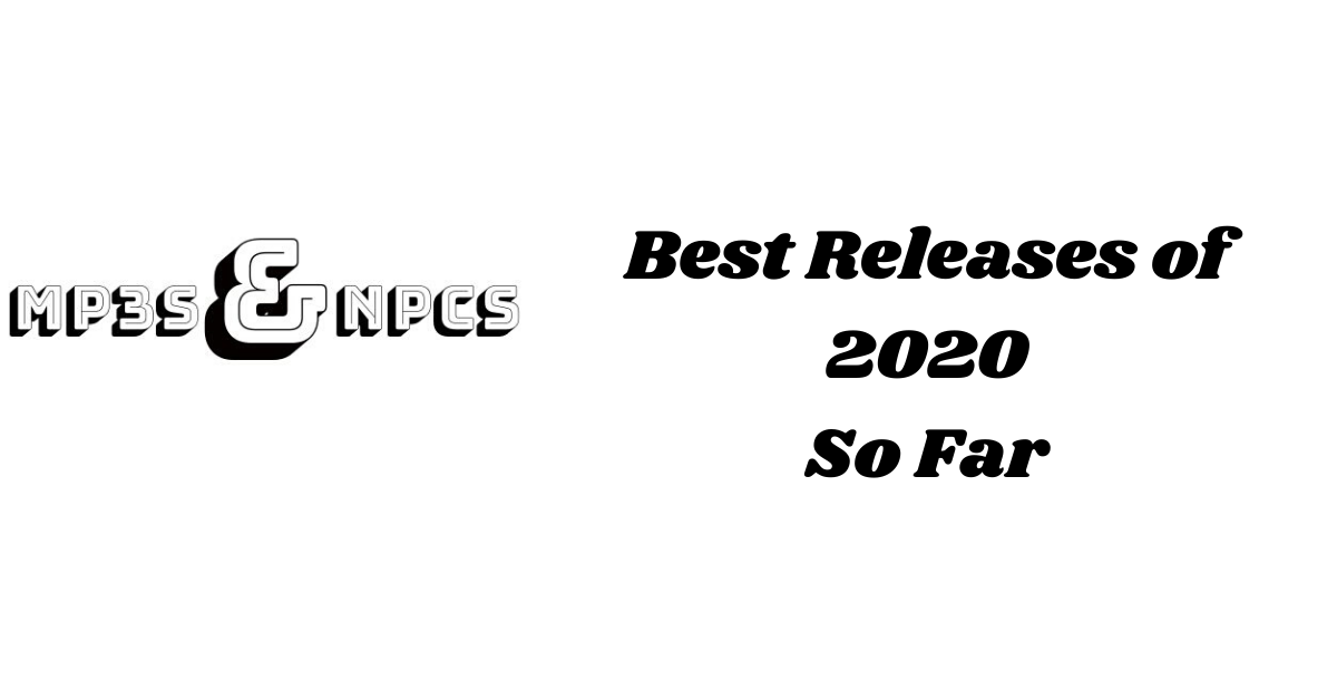 The best music releases of 2020 so far