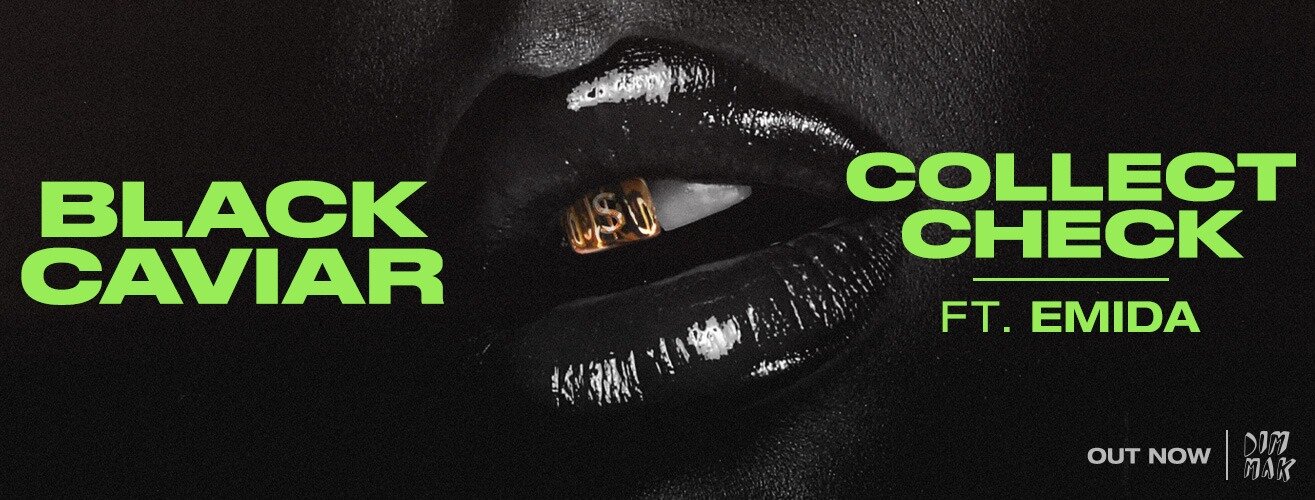 Black Caviar team up with EMIDA for "Collect Check"