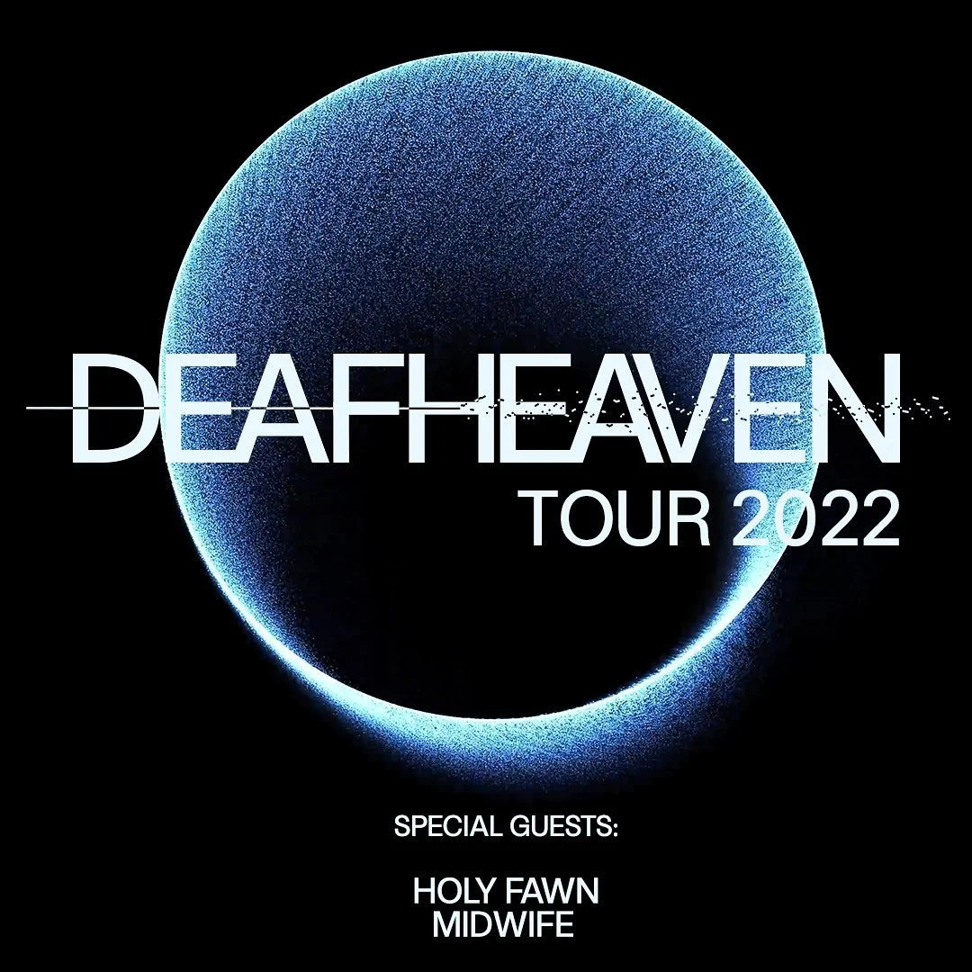 Holy Fawn and Midwife added to Deafheaven's 2022 North American tour