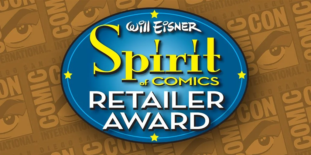 Nominate your favorite comic shops for 2022 Will Eisner Spirit of Comics Retailer Award right now