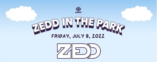 Zedd announces Zedd In The Park 2022 at LA Historic Park