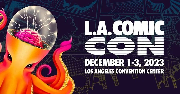 L.A. Comic Con 2023 heads to the Los Angeles Convention Center this weekend