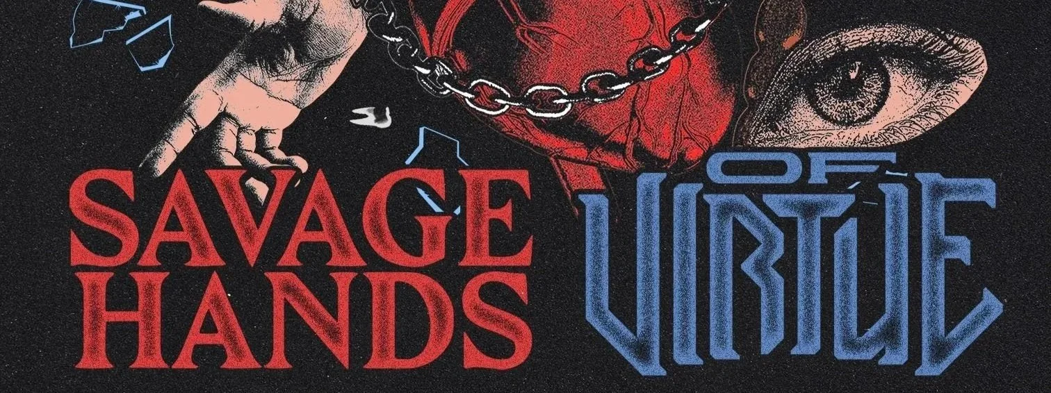 Savage Hands and Of Virtue announce co-headlining tour