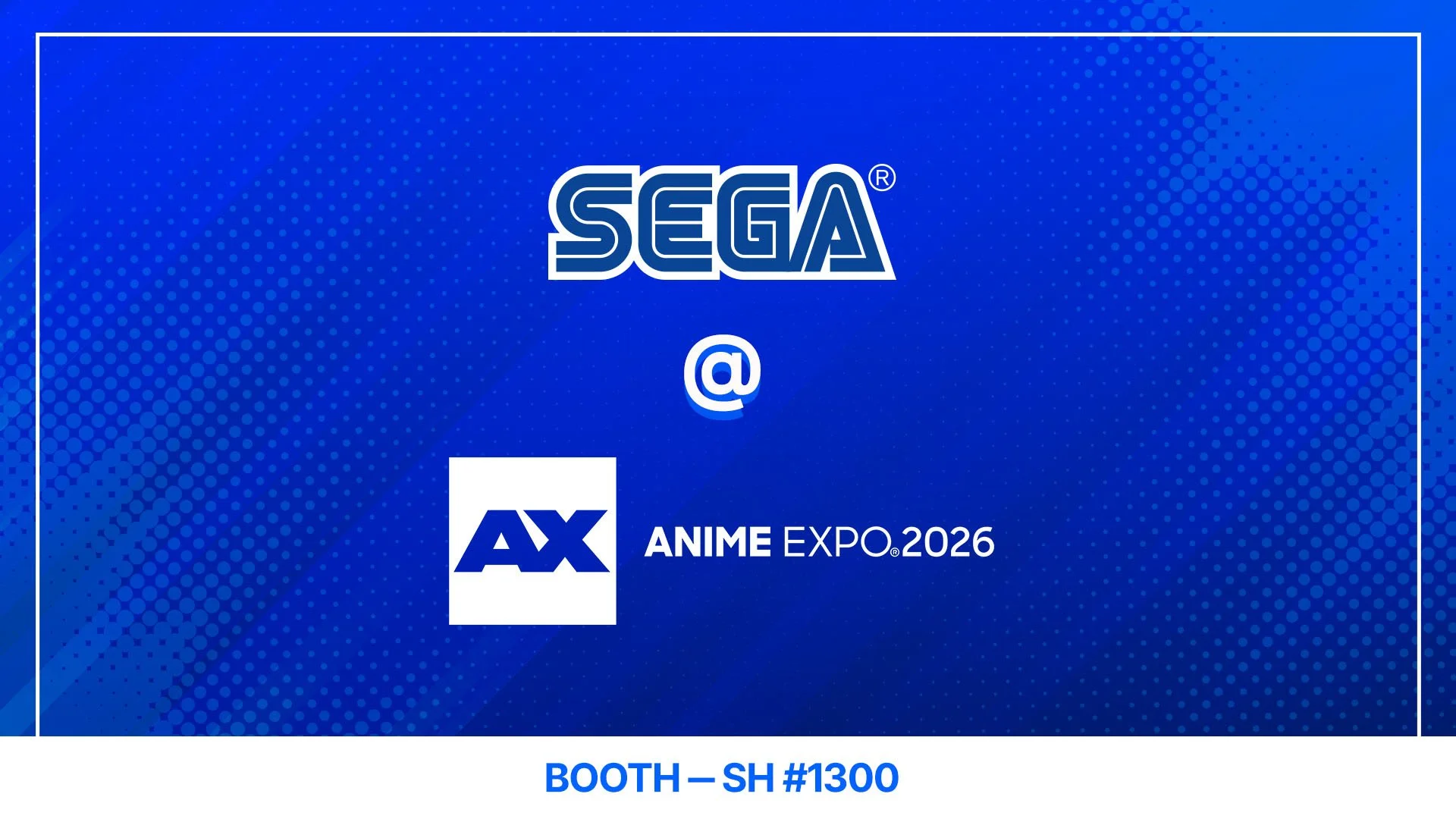 SEGA announces Anime Expo 2026 activities