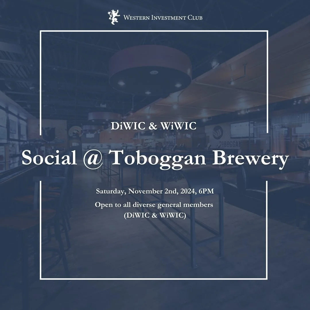 Diversity in Western Investment Club (DiWIC) and Women in Western Investment Club (WiWIC) are delighted to announce our first in-person social event of the school year, at the Toboggan Brewery on November 2nd at 6 PM. This event is open to all genera