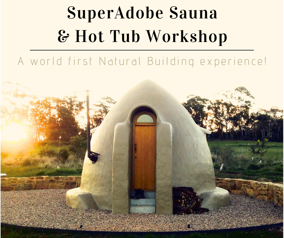 SuperAdobe Sauna &amp; Hot Tub Workshop