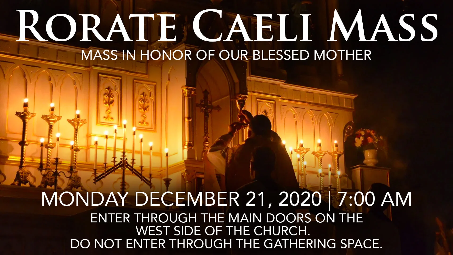Rorate Caeli Mass in Honor of Our Blessed Mother