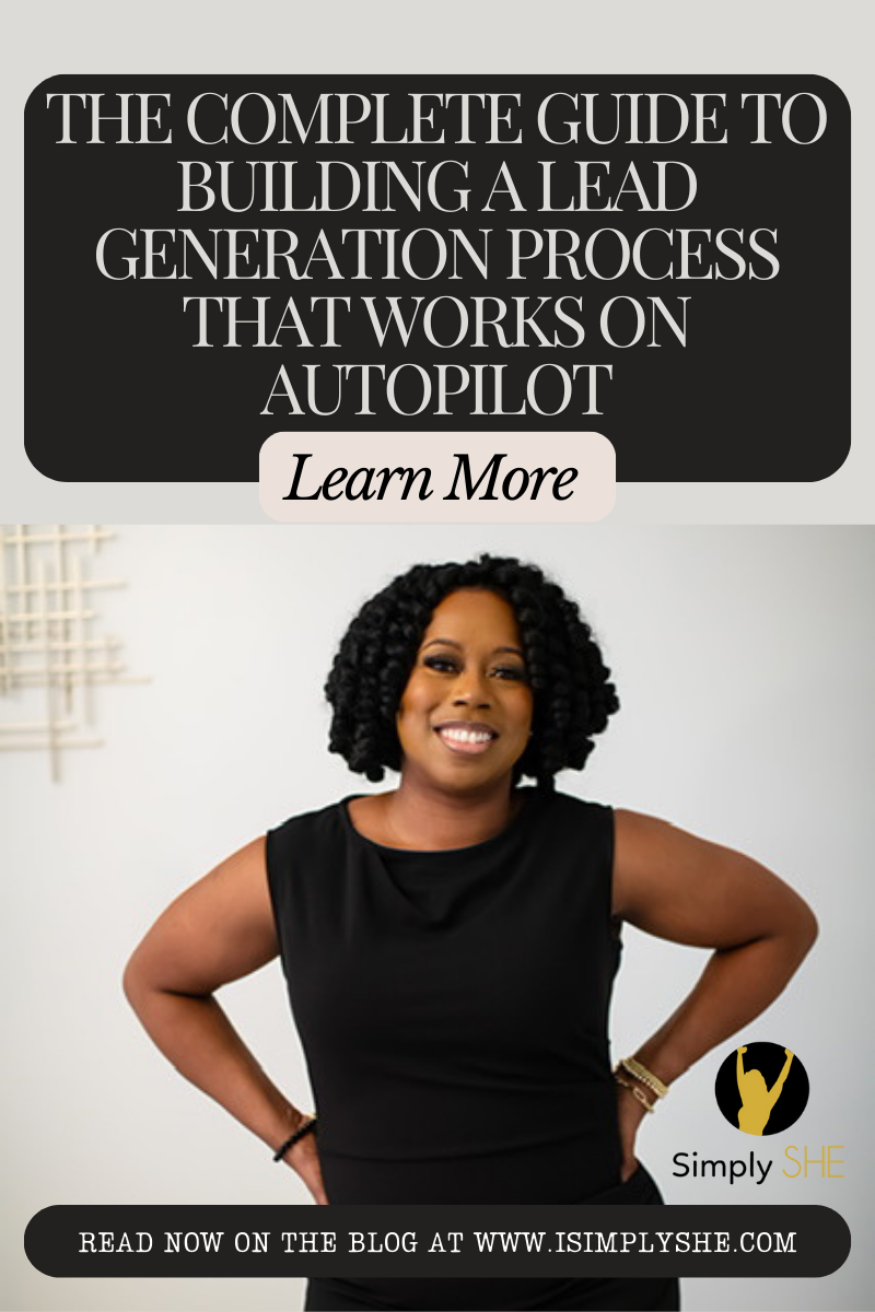 The Complete Guide to Building a Lead Generation Process That Works on Autopilot