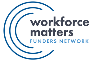 Workforce Matters Funders Network