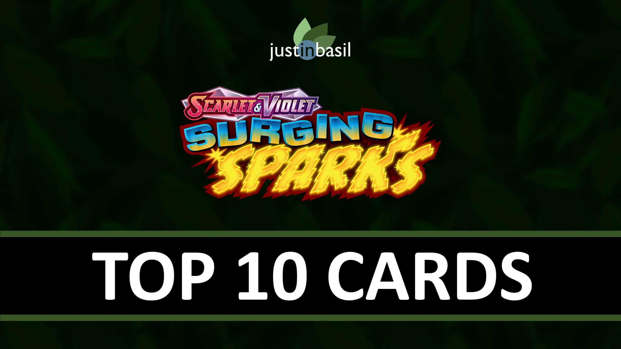 Top 10 Cards from Surging Sparks! — JustInBasil's Pokémon TCG Resources