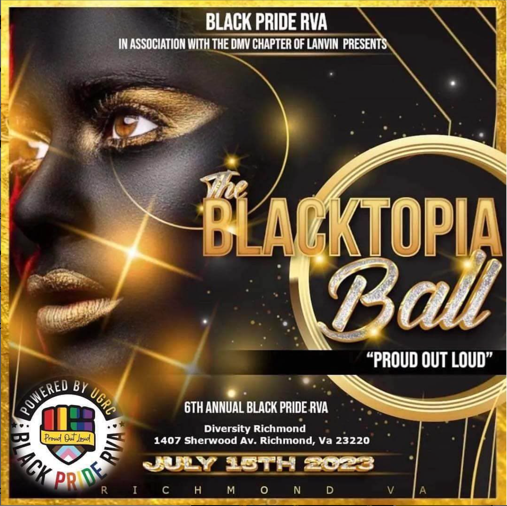 Black Pride RVA Blacktopoia Ball — BLKRVA