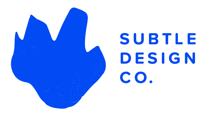 Brand Strategy Subtle Design Co