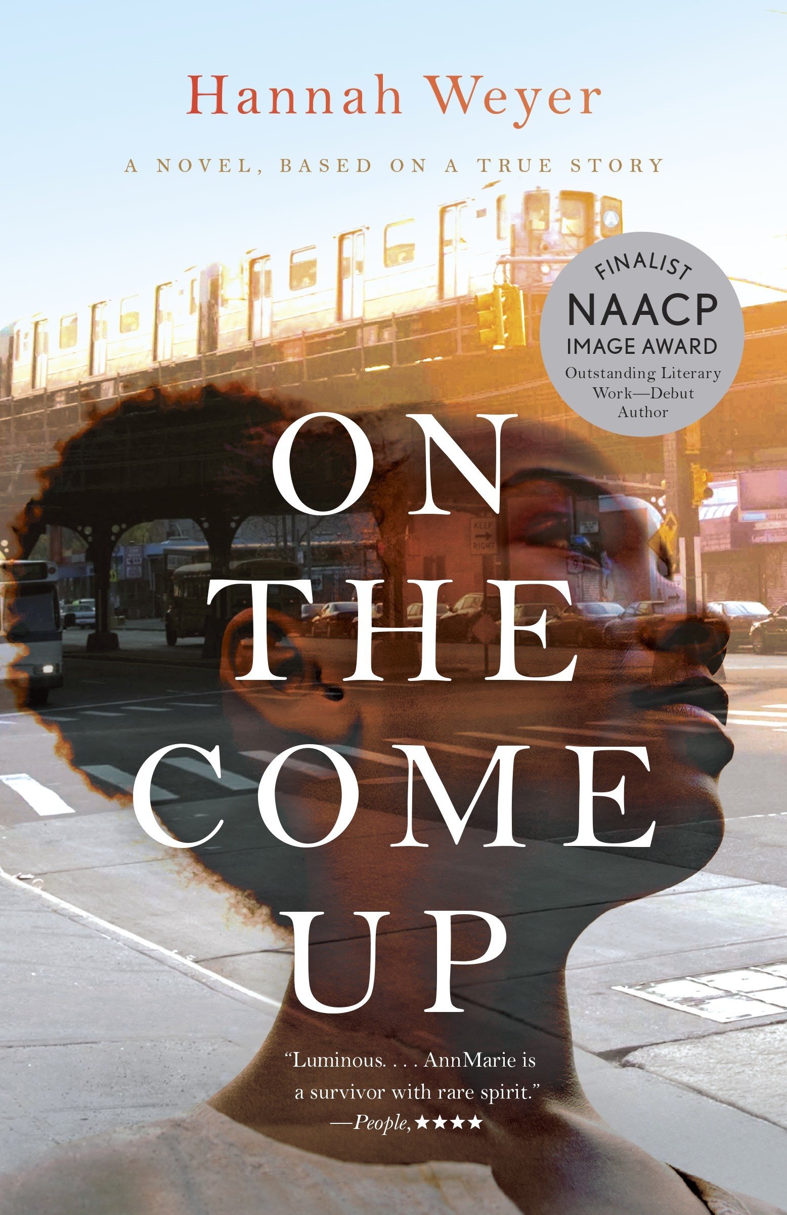 On the Come up by Hannah Weyer